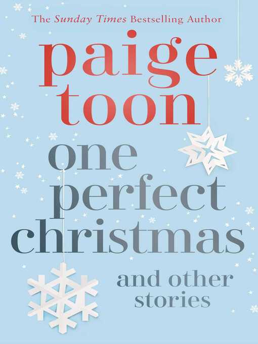Title details for One Perfect Christmas and Other Stories by Paige Toon - Wait list